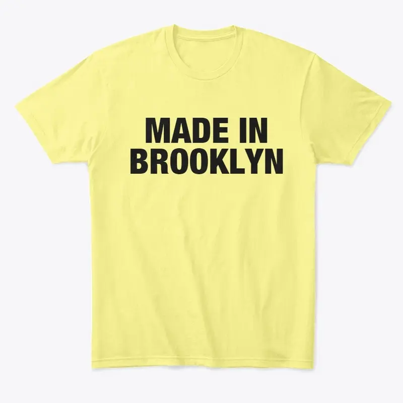 MADE IN BROOKLYN